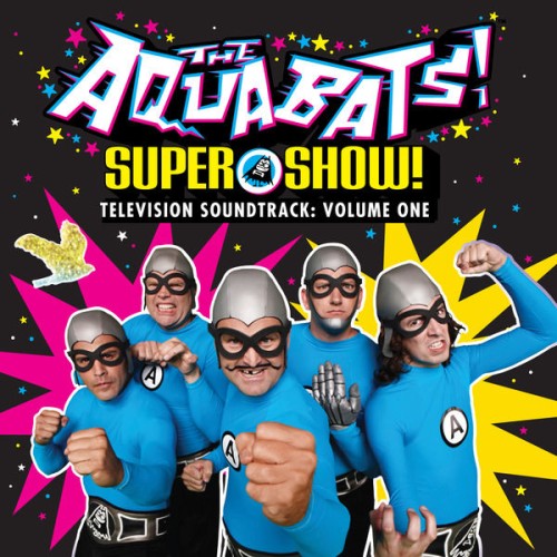 The Aquabats-The Aquabats Super Show Vol 1-OST-16BIT-WEB-FLAC-2021-OBZEN