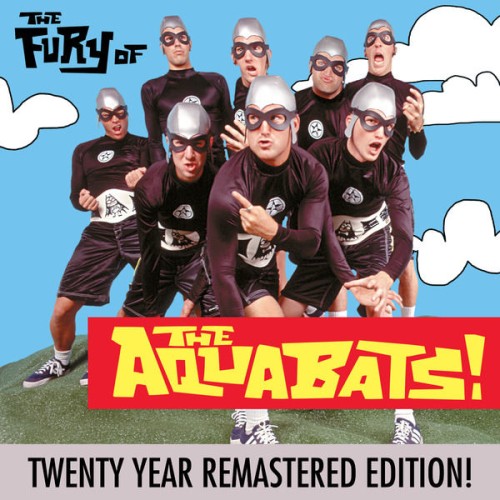 The Aquabats – The Fury Of The Aquabats! (2018)