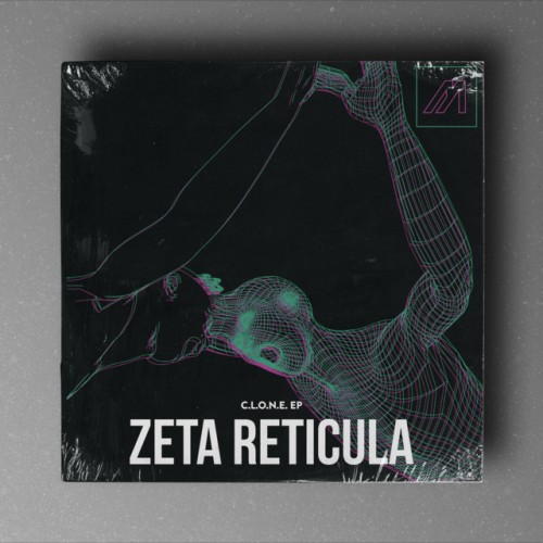 Zeta Reticula-C.L.O.N.E EP-(MTRON025)-16BIT-WEB-FLAC-2022-BABAS