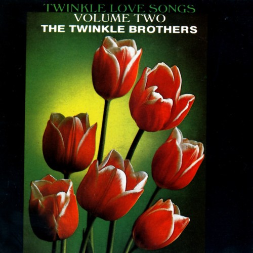 The Twinkle Brothers – Twinkle Love Songs Volume Two (1992)