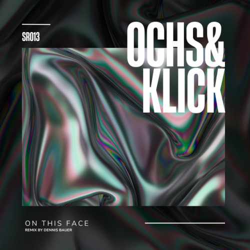 Ochs & Klick – On This Face (2024)