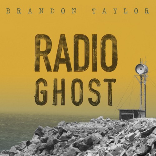 Brandon Taylor-Radio Ghost-CD-FLAC-2016-ERP