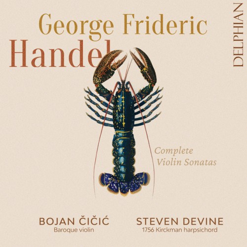 Bojan Čičić - Handel: Complete Violin Sonatas (2024) Download