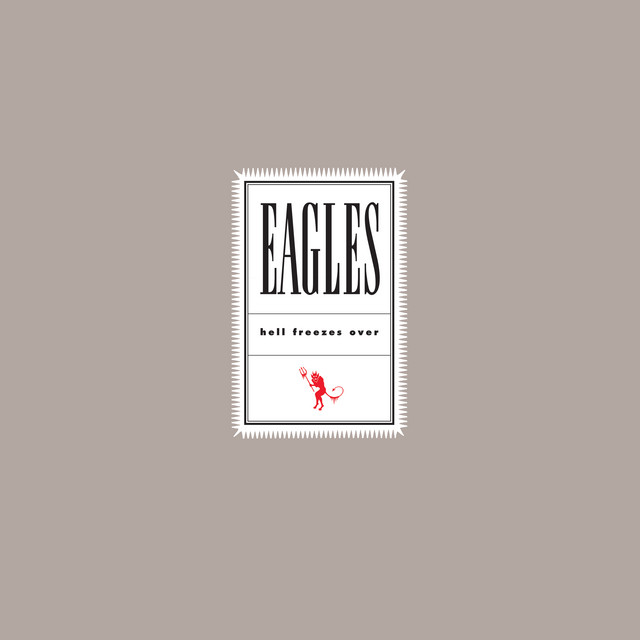 Eagles - Hell Freezes Over (Remastered LP Reissue) (2024) [24Bit-192kHz] FLAC [PMEDIA] ⭐ Download