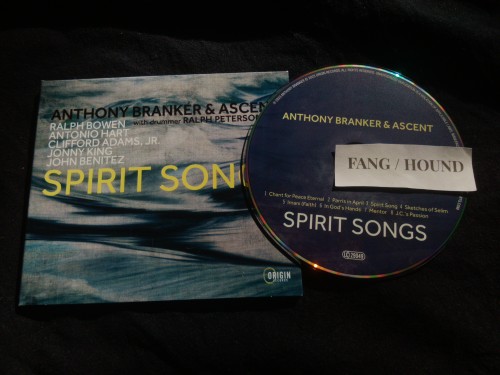 Anthony Branker & Ascent – Spirit Songs (2023)