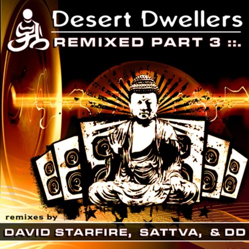 Desert Dwellers – Remixed, Pt. 3 (2010)