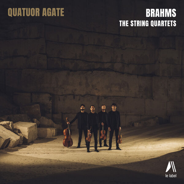 Quatuor Agate - Brahms (The String Quartets) (2024) [24Bit-96kHz] FLAC [PMEDIA] ⭐️