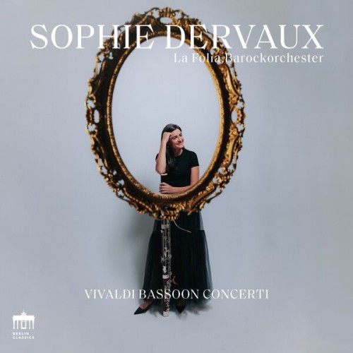 Sophie Dervaux – Vivaldi: Bassoon Concerti (2024)