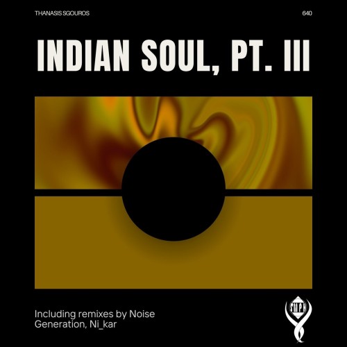 Thanasis Sgouros – Indian Soul, Pt. III (2024)