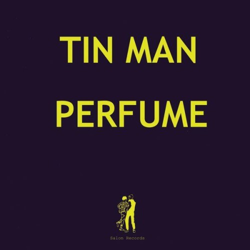 Tin Man – Perfume (2011)