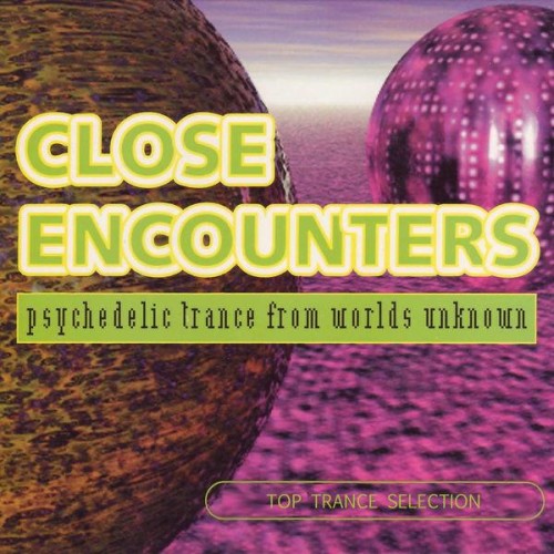 VA-Close Encounters-Psychedelic Trance From Worlds Unknown-(CLP0020)-16BIT-WEB-FLAC-1997-BABAS