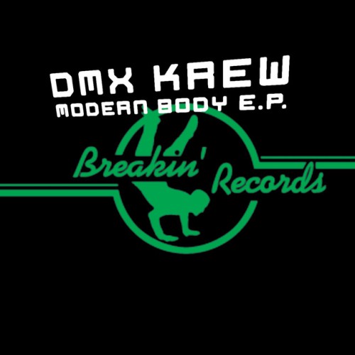 DMX Krew-Modern Body EP-(BRK66)-24BIT-WEB-FLAC-2020-BABAS