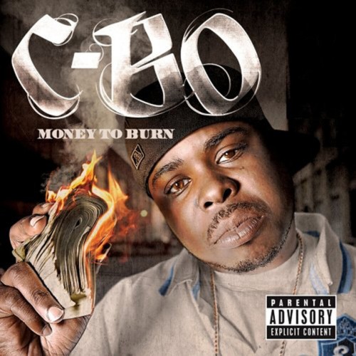 C-Bo – Money To Burn (2006)