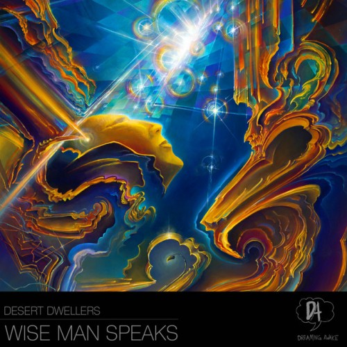Desert Dwellers – Wise Man Speaks (2022)