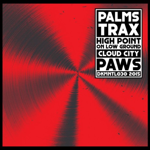 Palms Trax – High Point On Low Ground (2016)
