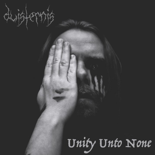 Duisternis – Unity Unto None (2024)