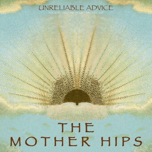 The Mother Hips - Unreliable Advice (Live In Arizona '95) (2020) Download