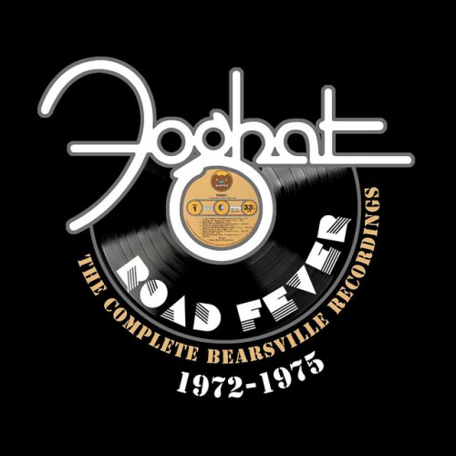 Foghat - Road Fever  The Complete Bearsville Recordings 1972-1975 (2023) Download