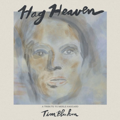 Tim Bluhm - Hag Heaven (2020) Download