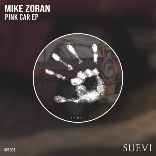 Mike Zoran – Pink Car EP (2024)