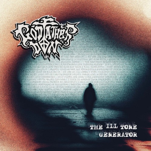 Godfather Don - The Ill Tone Generator (2024) Download