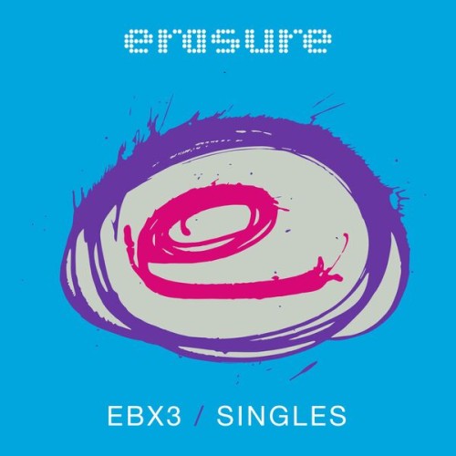 Erasure – Singles: EBX3 (2001)