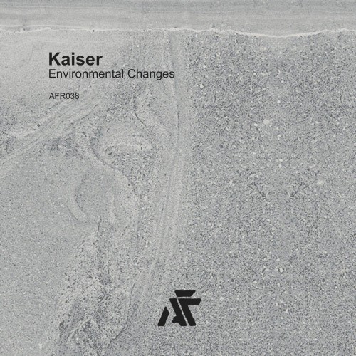 KAISER – Environmental Changes EP (2019)