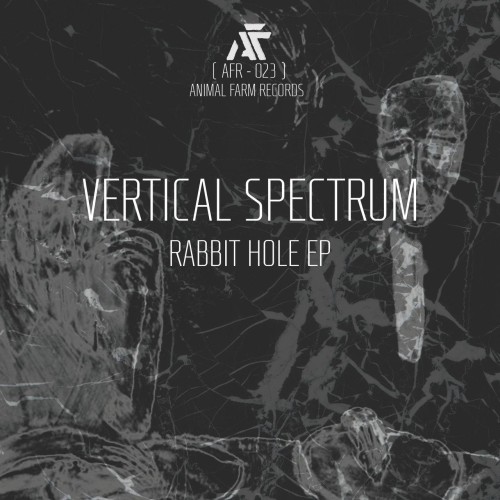 Vertical Spectrum – Rabbit Hole EP (2018)