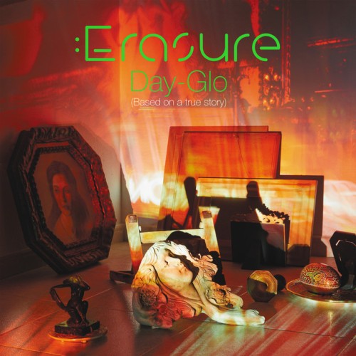 Erasure - Day-Glo (Based On A True Story) (2022) Download