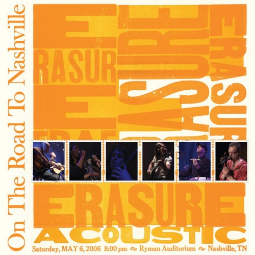 Erasure - On The Road To Nashville (2007) Download