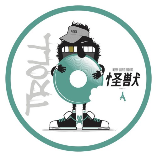 Kaiju-Troll EP-(MEDI121)-24BIT-WEB-FLAC-2021-BABAS