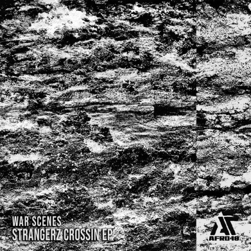 War Scenes - Strangerz Crossin EP (2020) Download