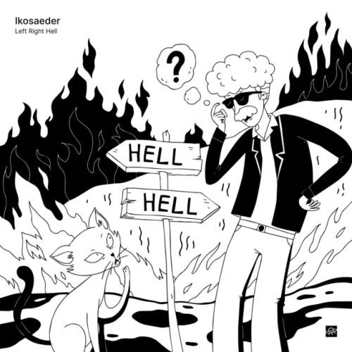 Ikosaeder – Left Right Hell (2021)