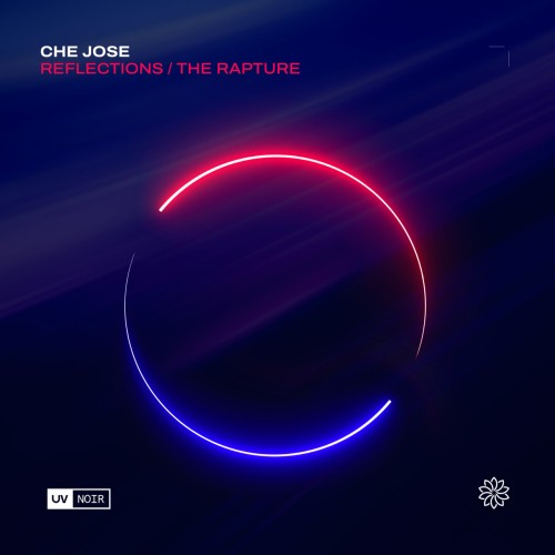 Che Jose – Reflections / the Rapture (2024)