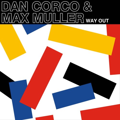 Dan Corco & Max Muller – Way Out (2024)