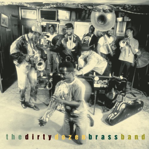 Dirty Dozen Brass Band - This Is Jazz 30: The Dirty Dozen Brass Band (1997) Download
