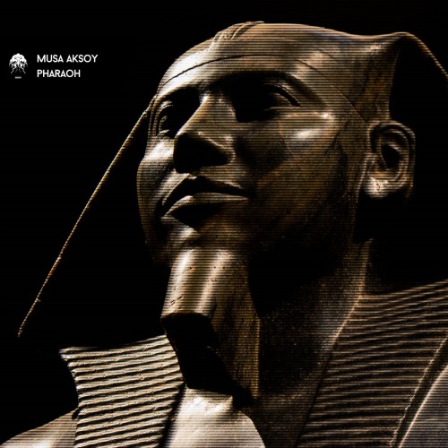 Musa Aksoy – Pharaoh (2024)