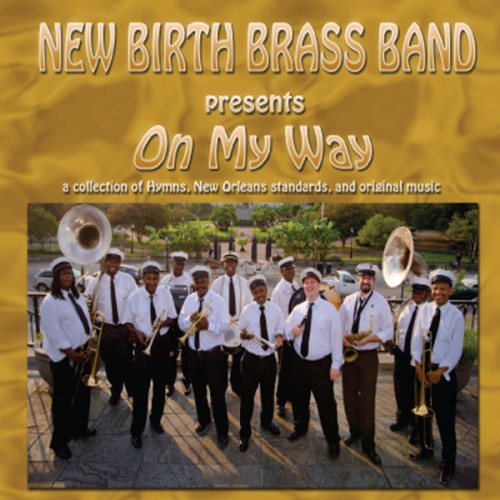 New Birth Brass Band-On My Way-16BIT-WEB-FLAC-2012-OBZEN