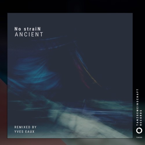 No StraiN – Ancient (2024)
