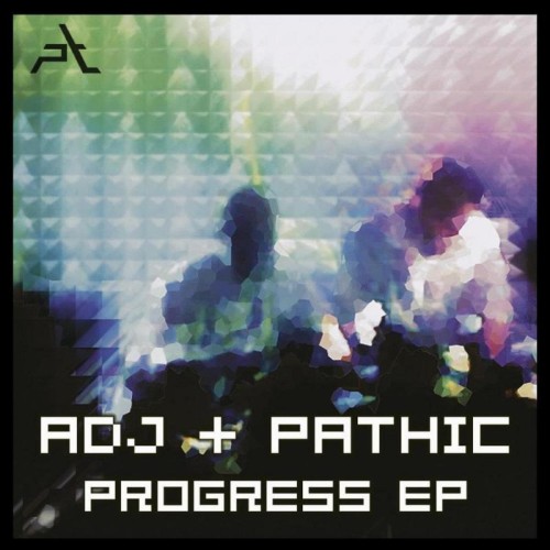 Adj x Pathic-Progress EP-(PT004)-16BIT-WEB-FLAC-2007-BABAS