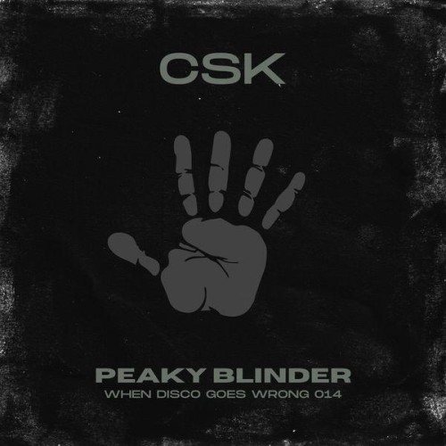 CSK – Peaky Blinder (2022)
