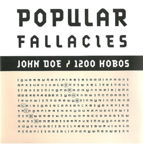 John Doe (1200 Hobos) – Popular Fallacies (True Lies) (2003)