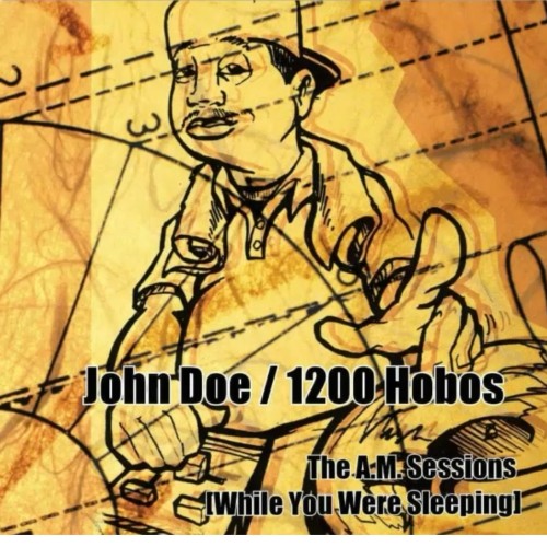 John Doe 1200 Hobos-The A.M. Sessions While You Were Sleeping-16BIT-44KHZ-WEB-FLAC-2000-CTS
