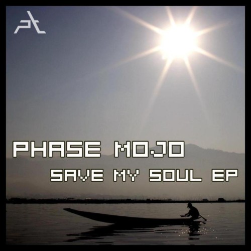 Phase Mojo – Save My Soul Ep (2007)
