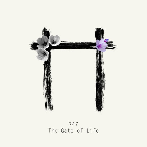 747-The Gate Of Life-(AQR013)-16BIT-WEB-FLAC-2019-BABAS