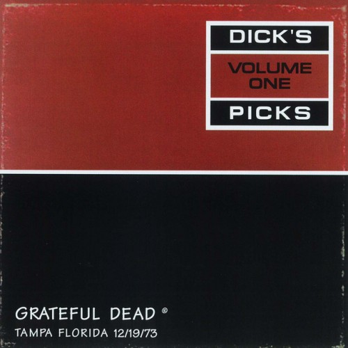 Grateful Dead – Dick’s Picks Vol. 1: Curtis Hixon Hall, Tampa, FL 12/19/73 (1993)