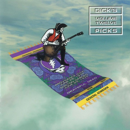 Grateful Dead – Dick’s Picks Vol. 12: Providence Civic Center, Providence, RI 06/26/74 / Boston Garden, Boston, MA 06/28/74 (2009)