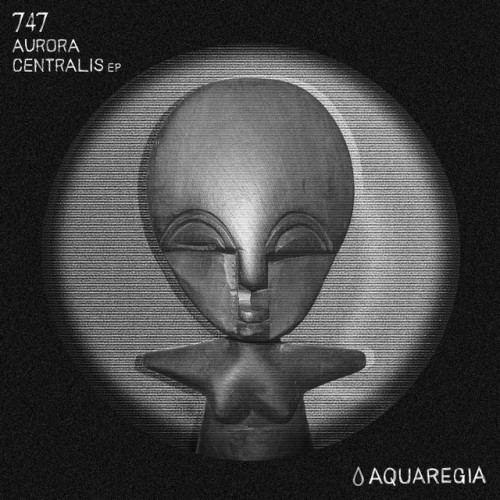 747 – Aurora Centralis EP (2017)