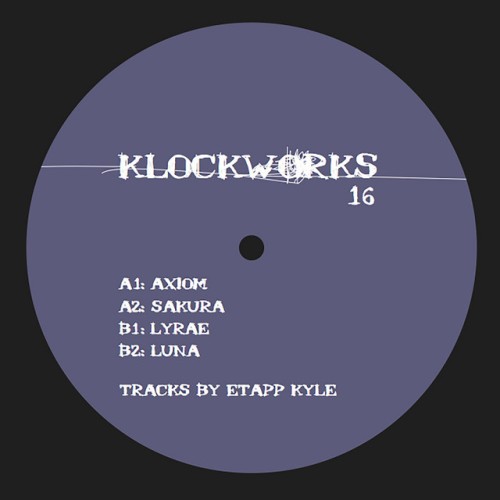 Etapp Kyle – Klockworks 16 (2015)