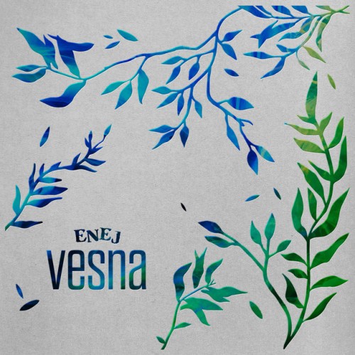 Enej – Vesna (2024)